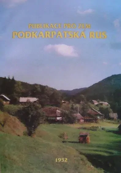 Publikace pro zem Podkarpatská Rus - 1932