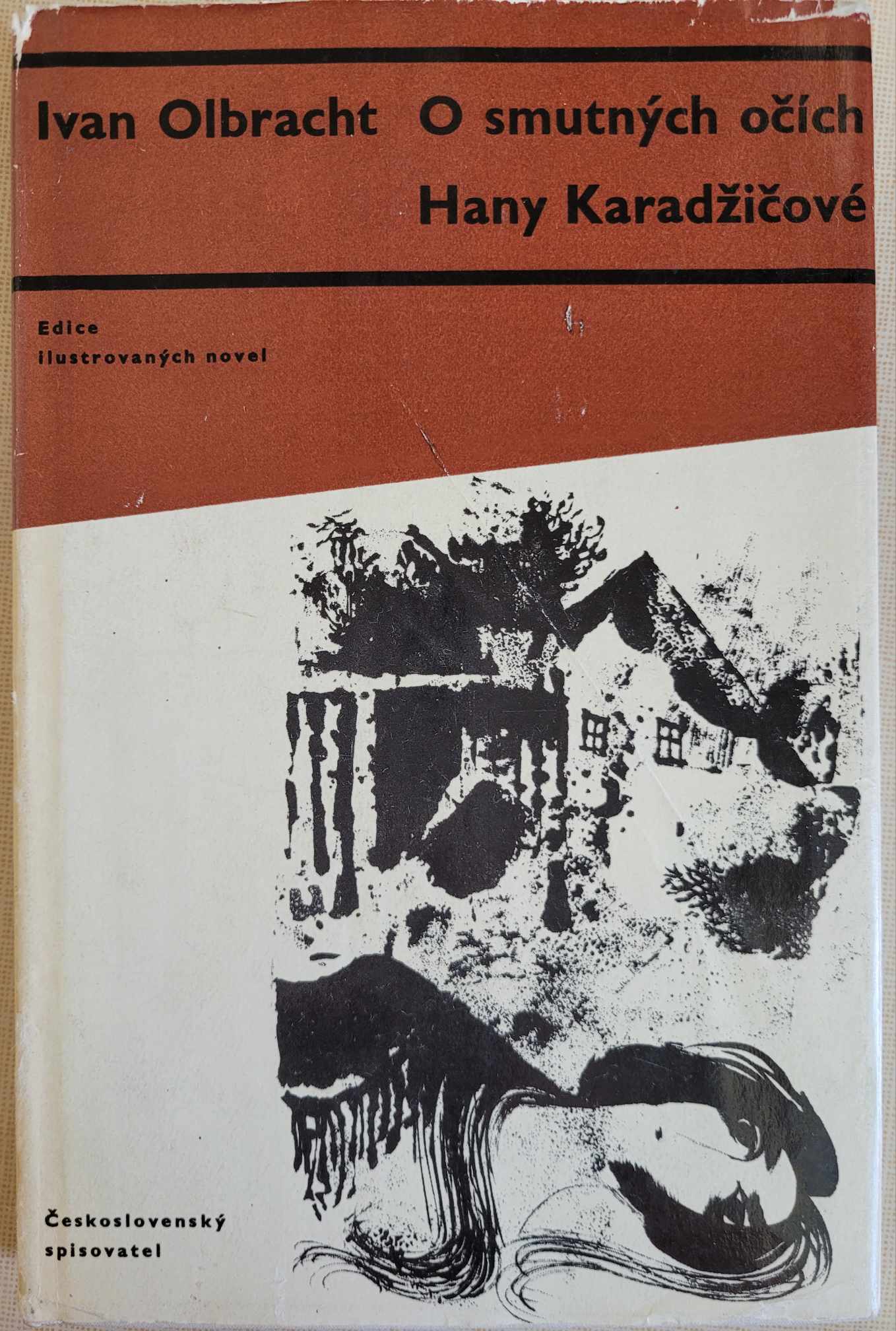 O smutných očích Hany Karadžičové, Ivan Olbracht