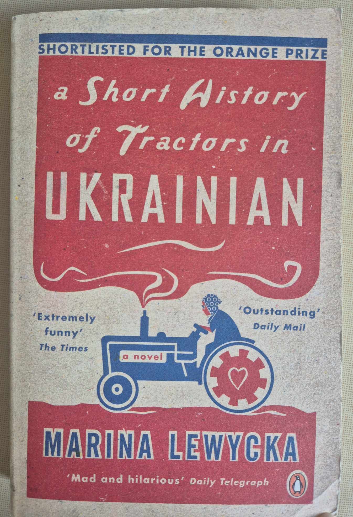 A short history of tractors in ukrainian, Marina Lewycka