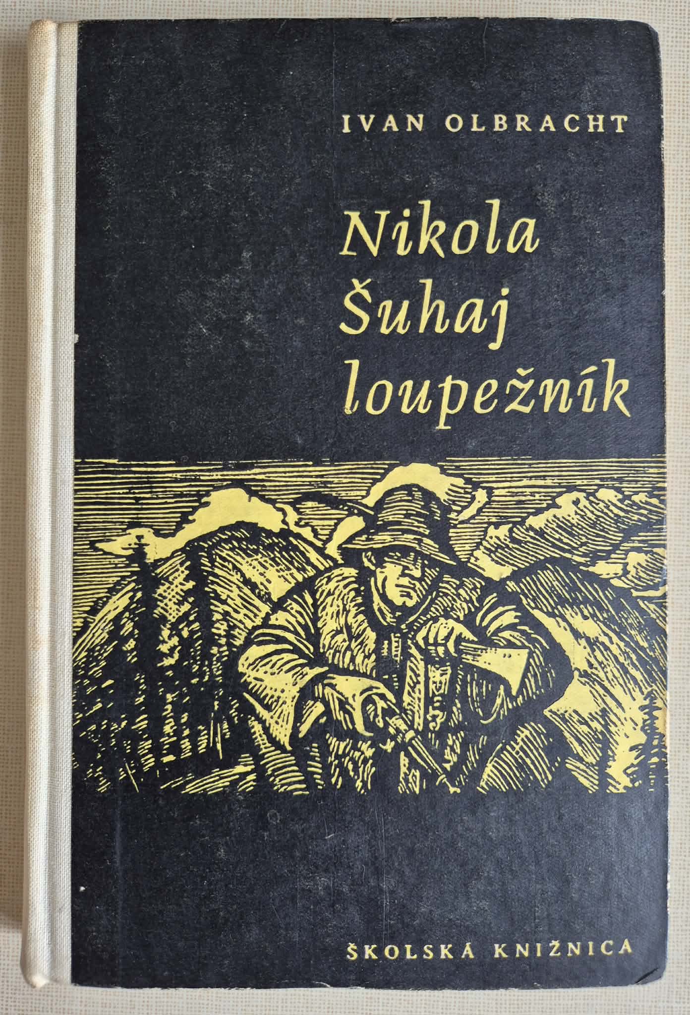 Nikola Šuhaj loupežník, Ivan Olbracht