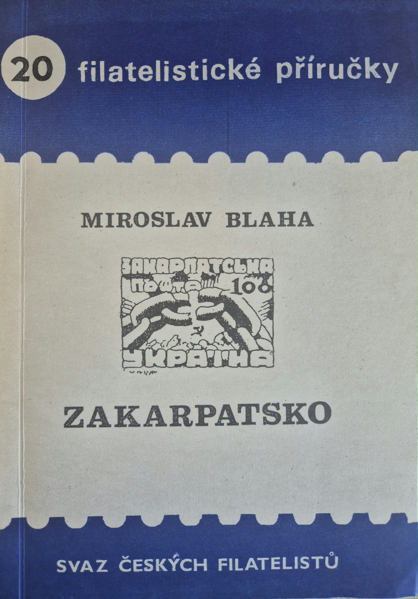 Zakarpatsko, Miroslav Blaha