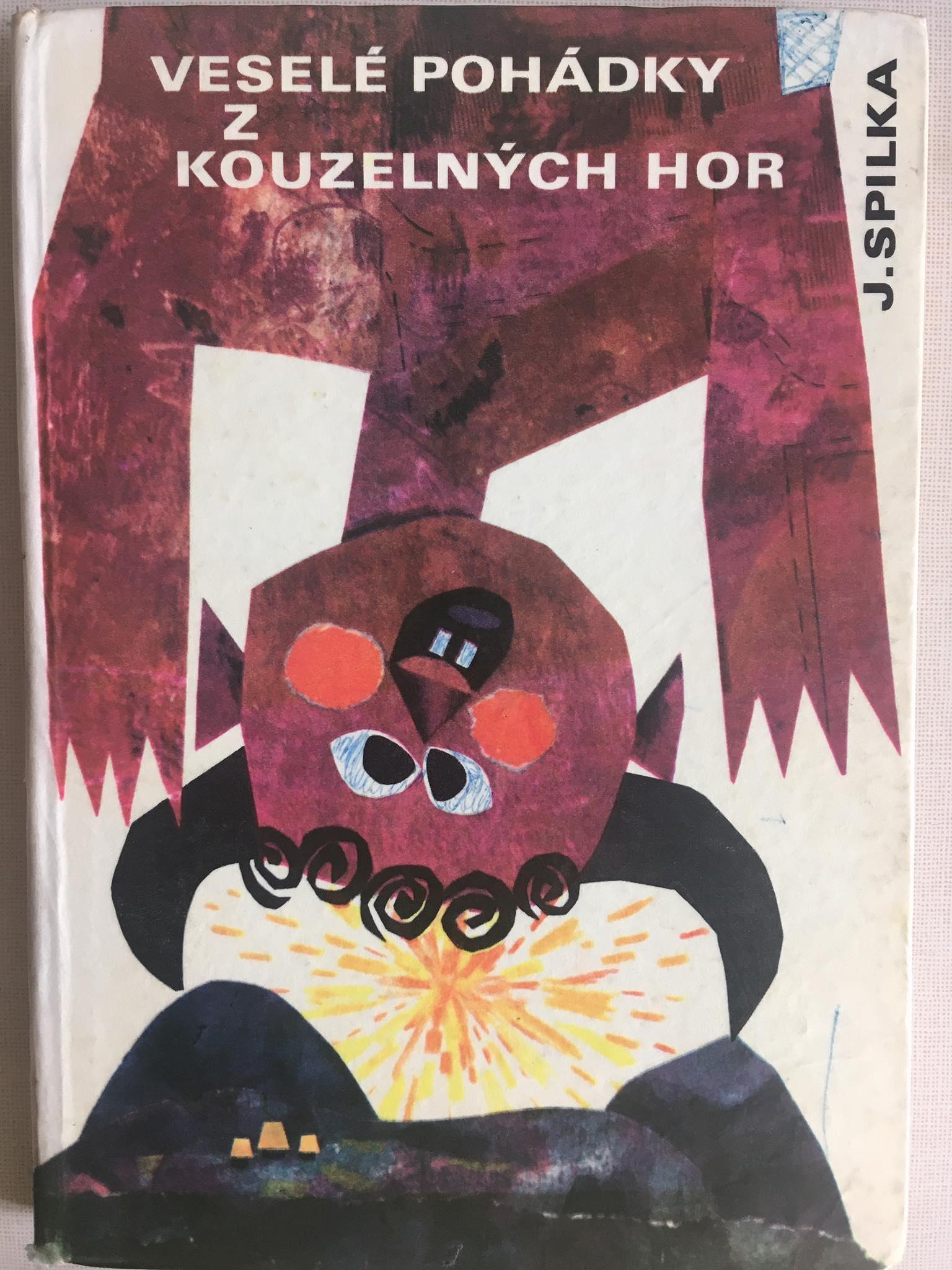 Veselé pohádky z kouzelných hor, J.Spilka