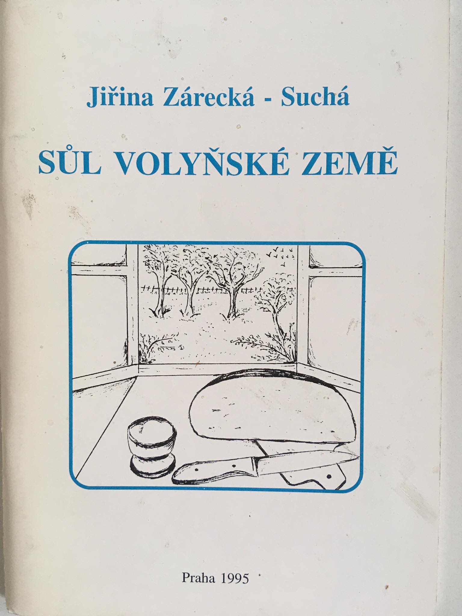 Sůl volyňské země, Jiřina Zárecká-Suchá