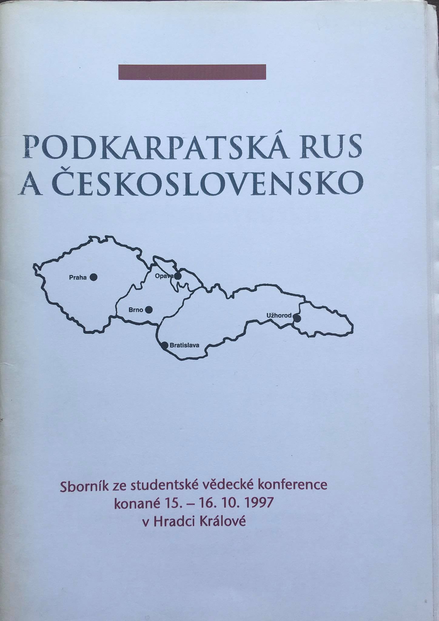 Podkarpatská Rus a Československo