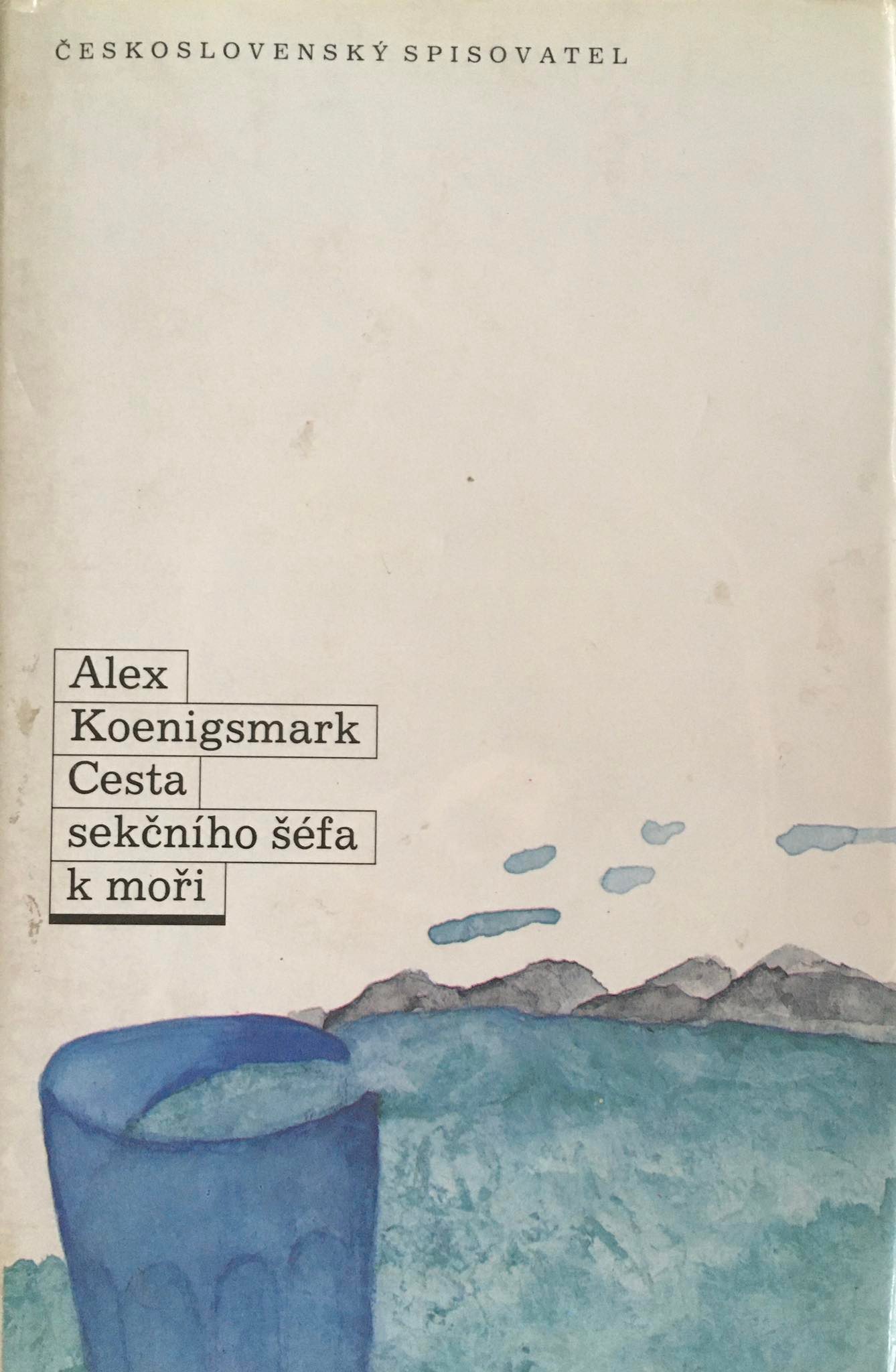 Cesta sekčního šéfa k moři, Alex Koenigsmark