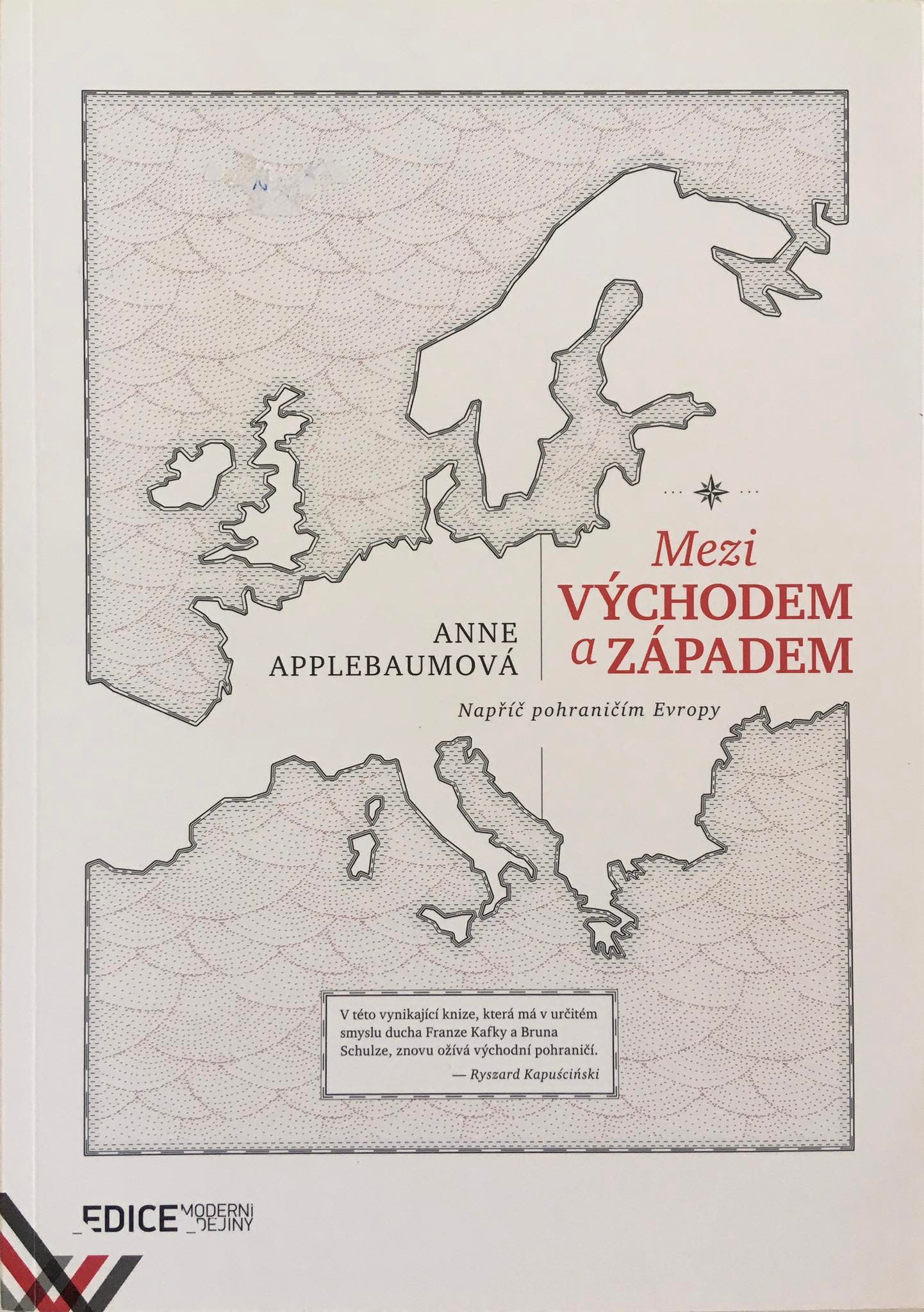 Mezi východem a západem, Anne Applebaumová