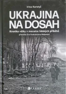 Ukrajina na dosah, Irina Korotyč