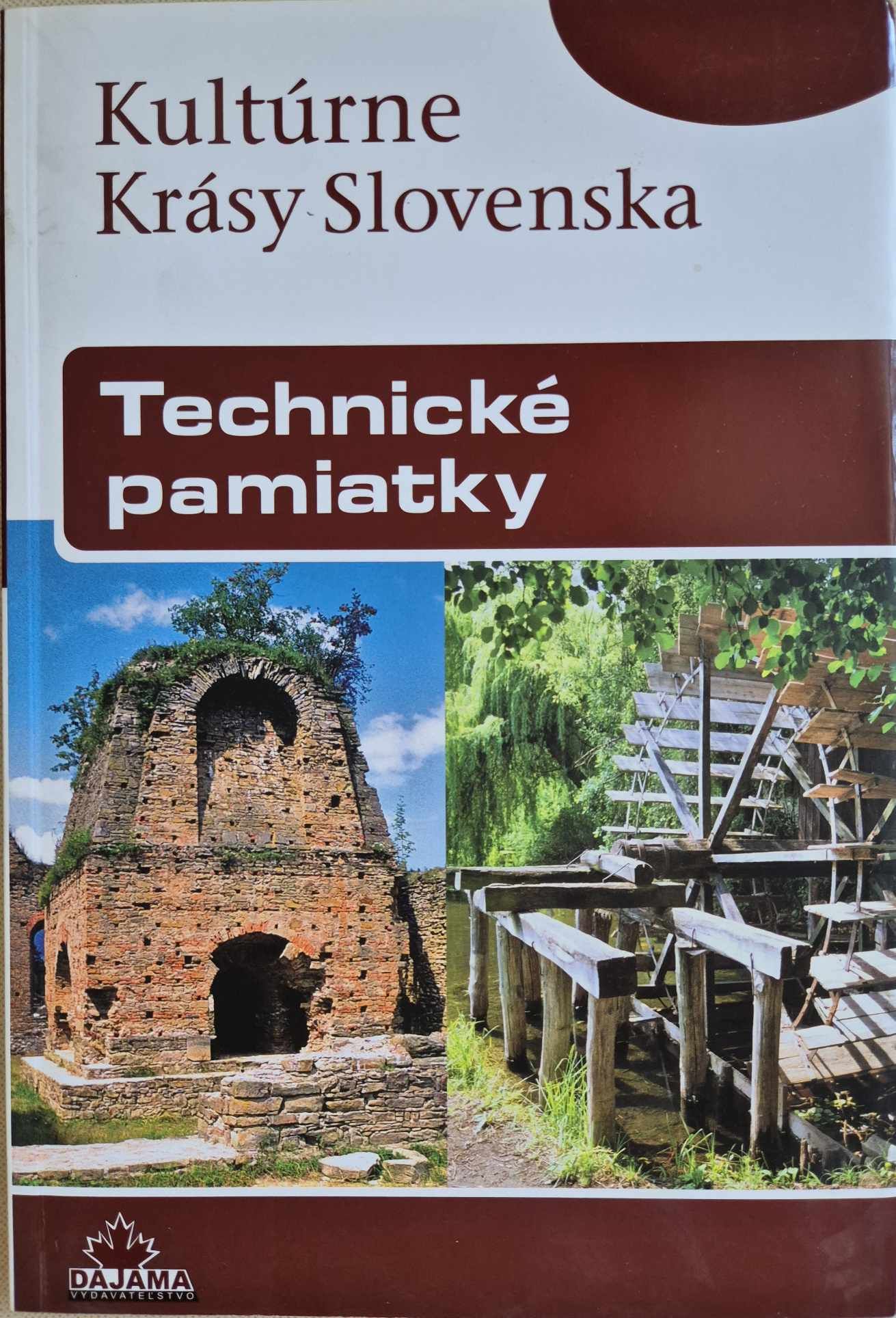 Kultůrne krásy Slovenska - Technické památky, L.Mlynka, K.Haberlandová