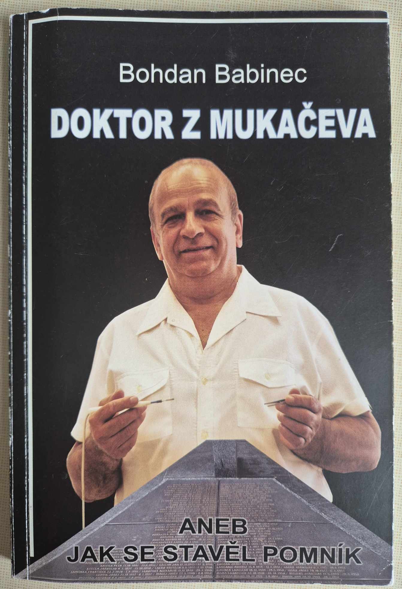 Doktor z Mukačeva, Bohdan Babinec