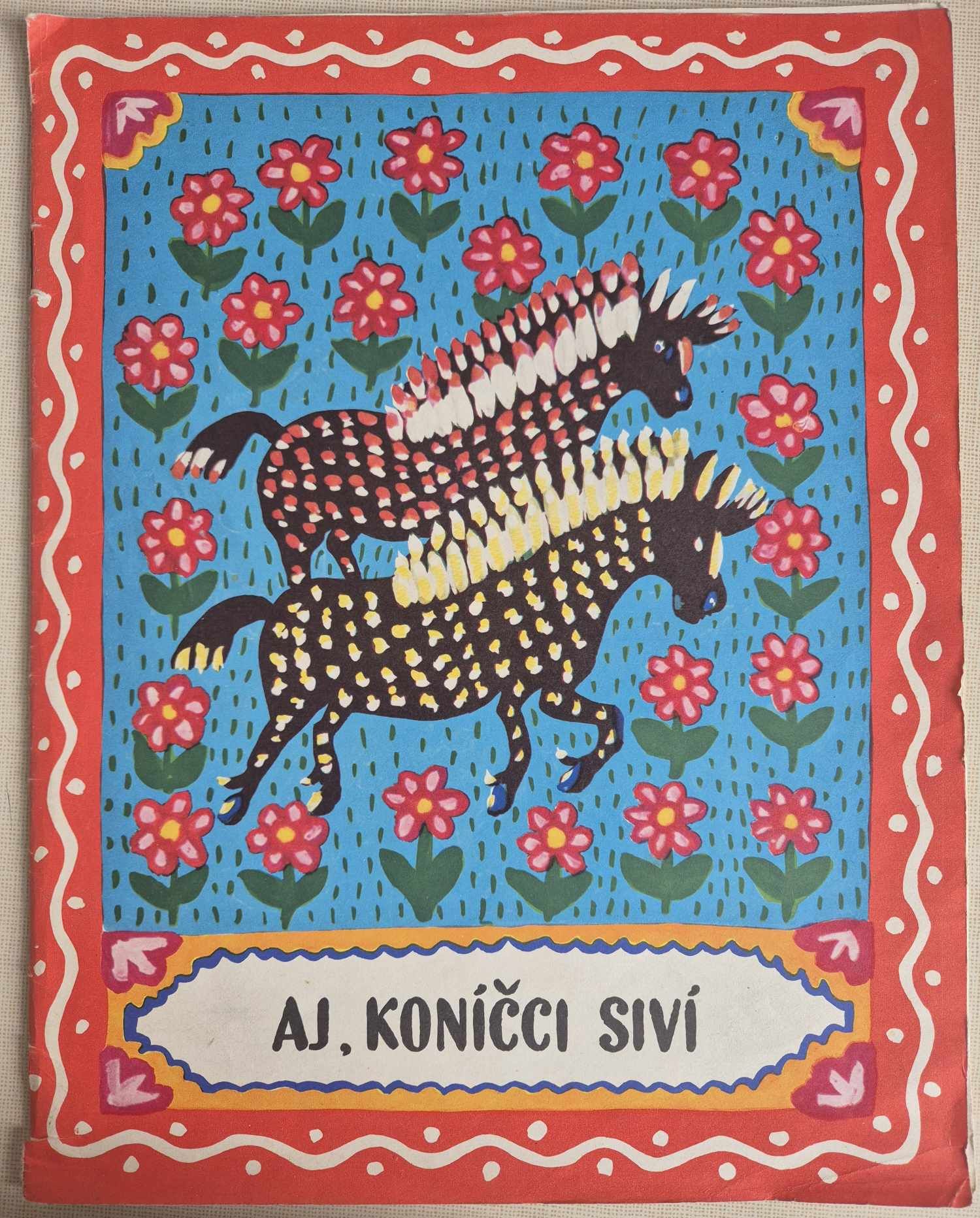 Aj, koníčci siví