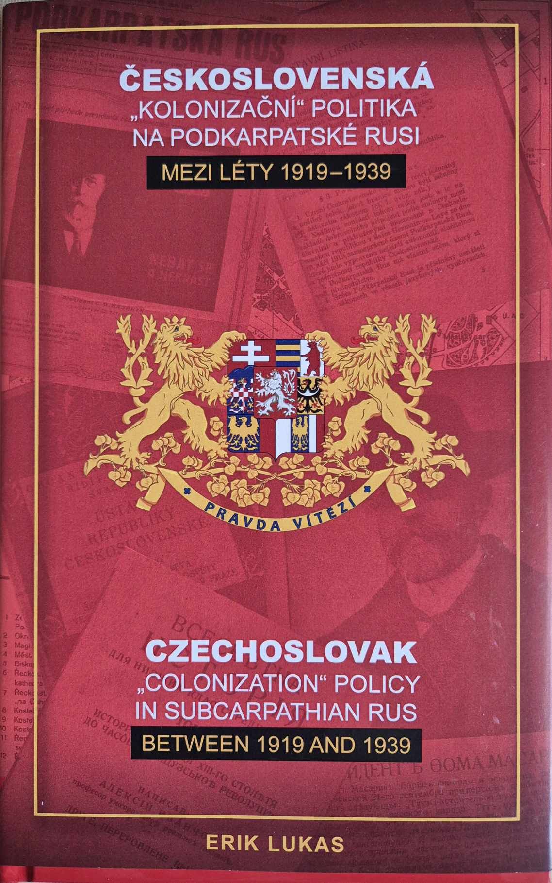 Československá "kolonizační" politika na Podkarpatské Rusi