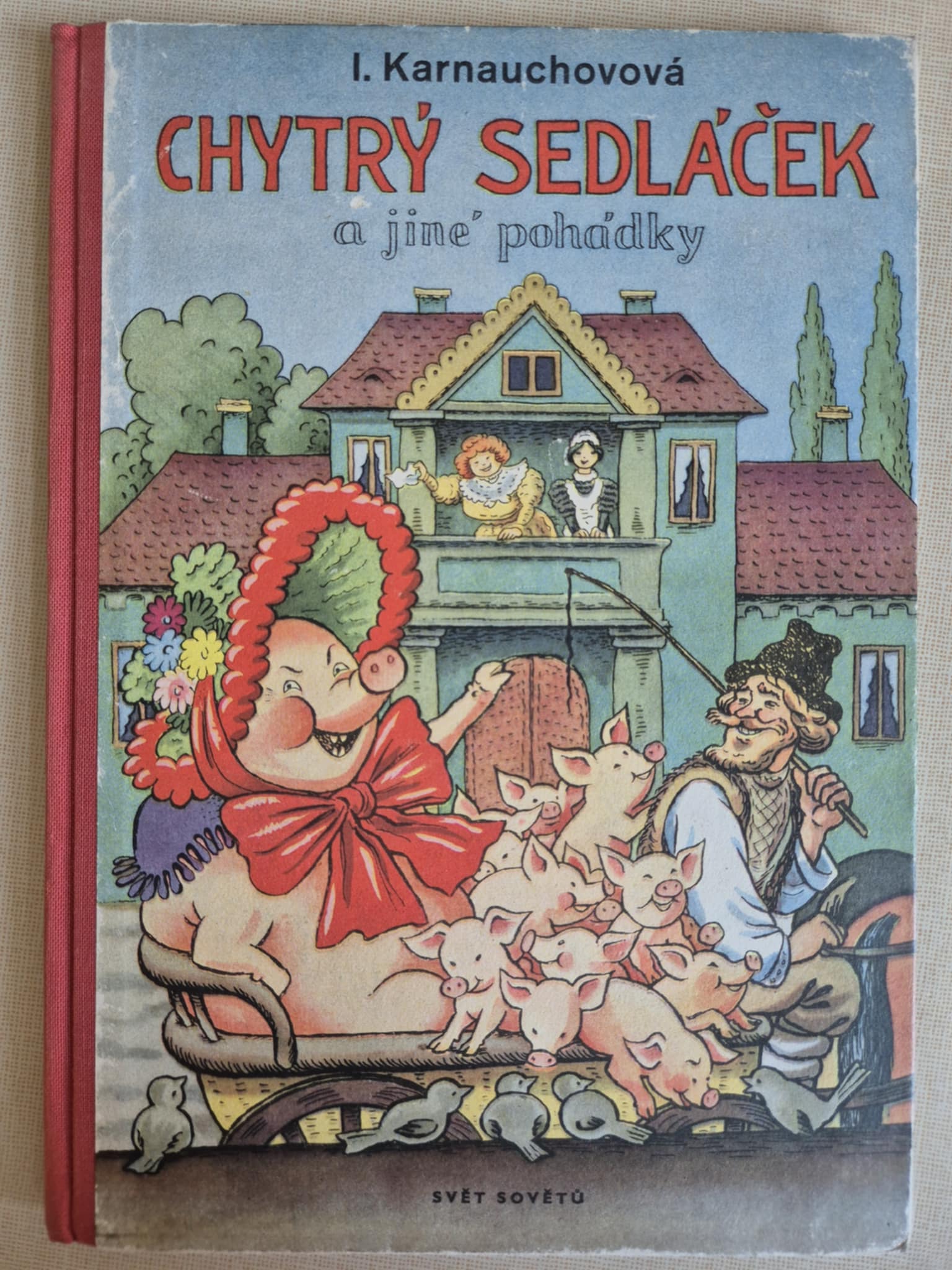 Chytrý sedláček, I.Karnauchovová