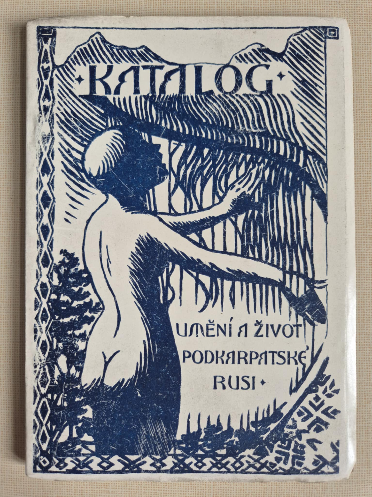 Katalog sbírek "Umění a život Podkarpatské Rusi", C.Kochannyj-Goralčuk