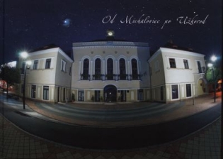 Od Michaloviec po Užhorod