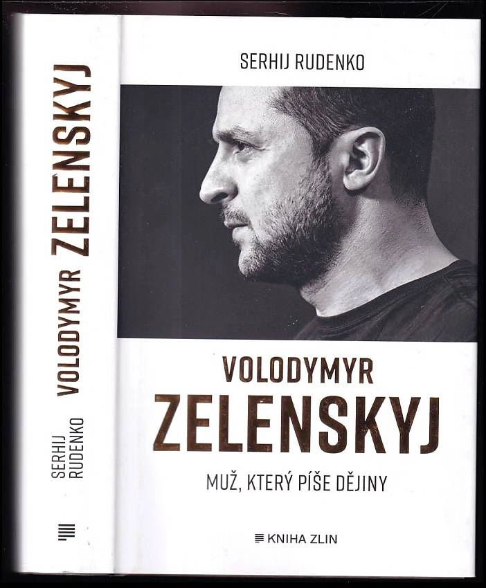 Volodymyr Zelenskyj Muž, který píše dějiny, S.Rudenko