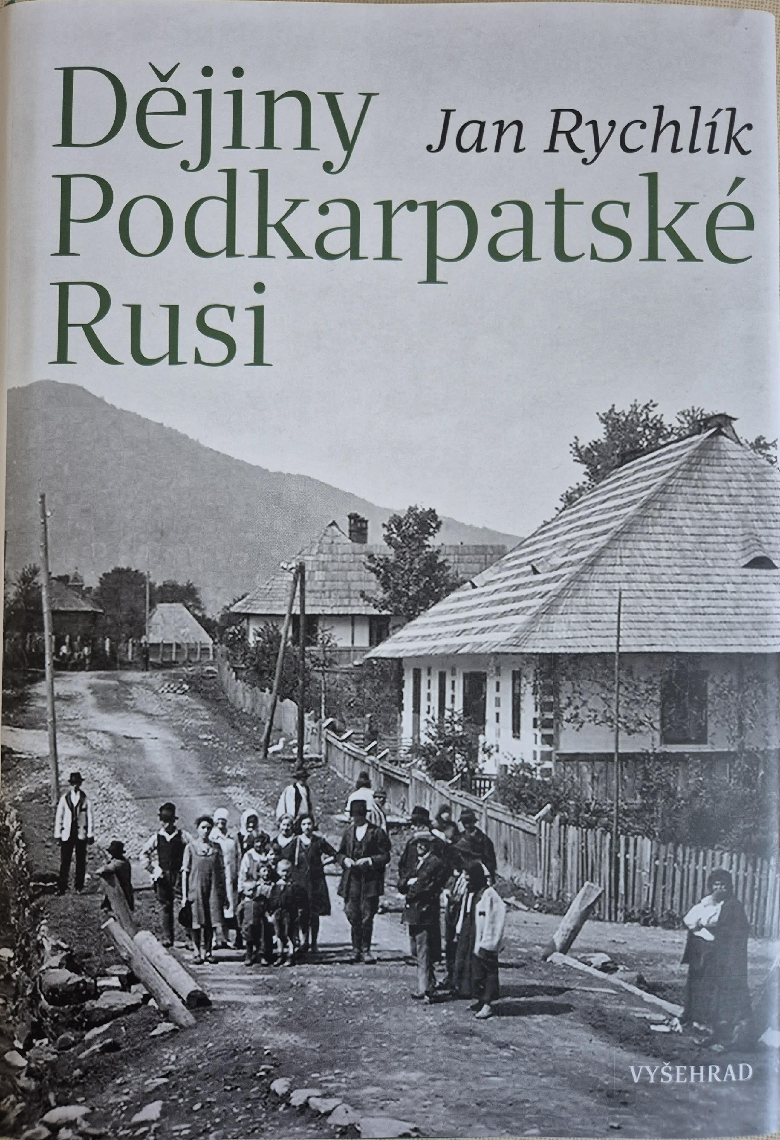 Dějiny Podkarpatské Rusi, Jan Rychlík