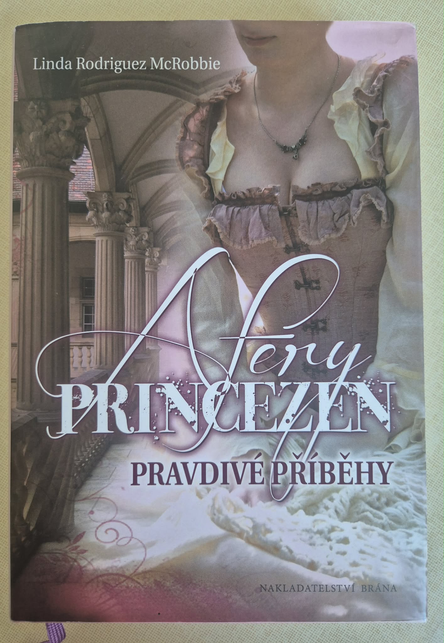 Pravdivé příběhy princezen, L.R.McRobbie