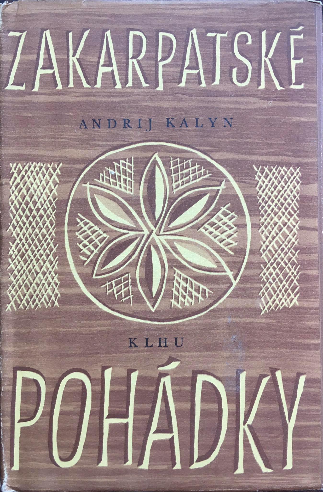 Zakarpatské pohádky, Andrij Kalyn