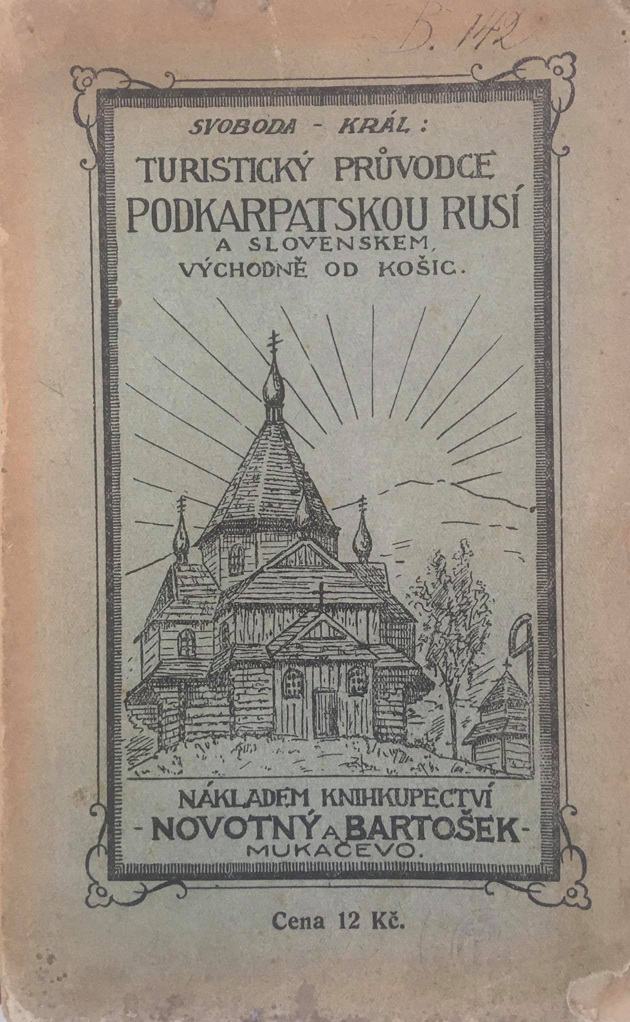 Turistický průvodce Podkarpatskou Rusí a Slovenskem