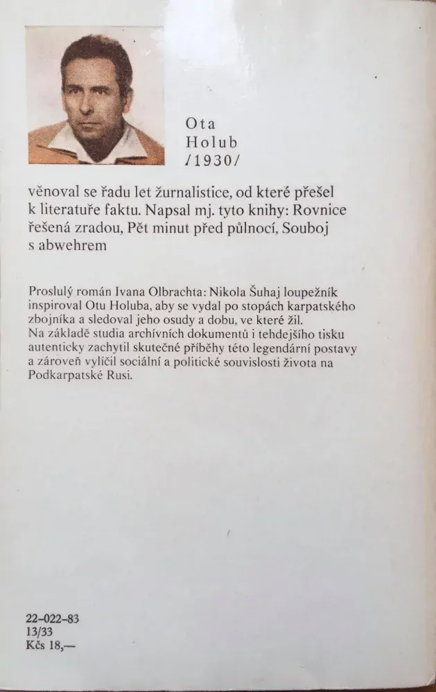 Věc: Loupežník Nikola Šuhaj,  Ota Holub