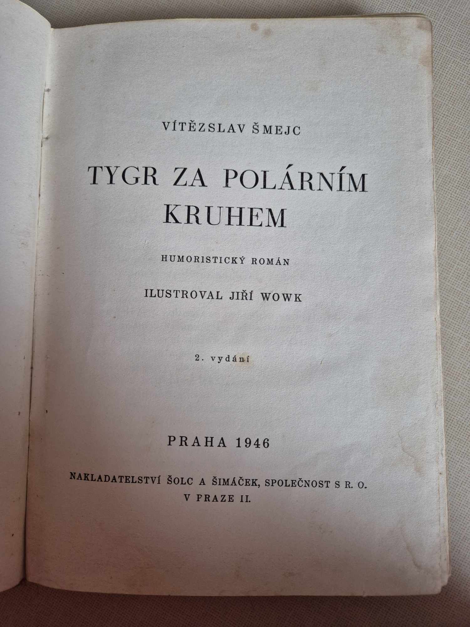 Tygr za polárním kruhem, Vitězslav Šmejc