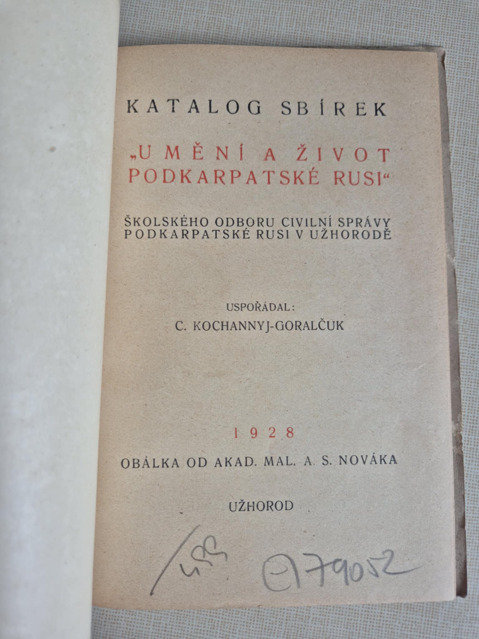 Katalog sbírek "Umění a život Podkarpatské Rusi", C.Kochannyj-Goralčuk