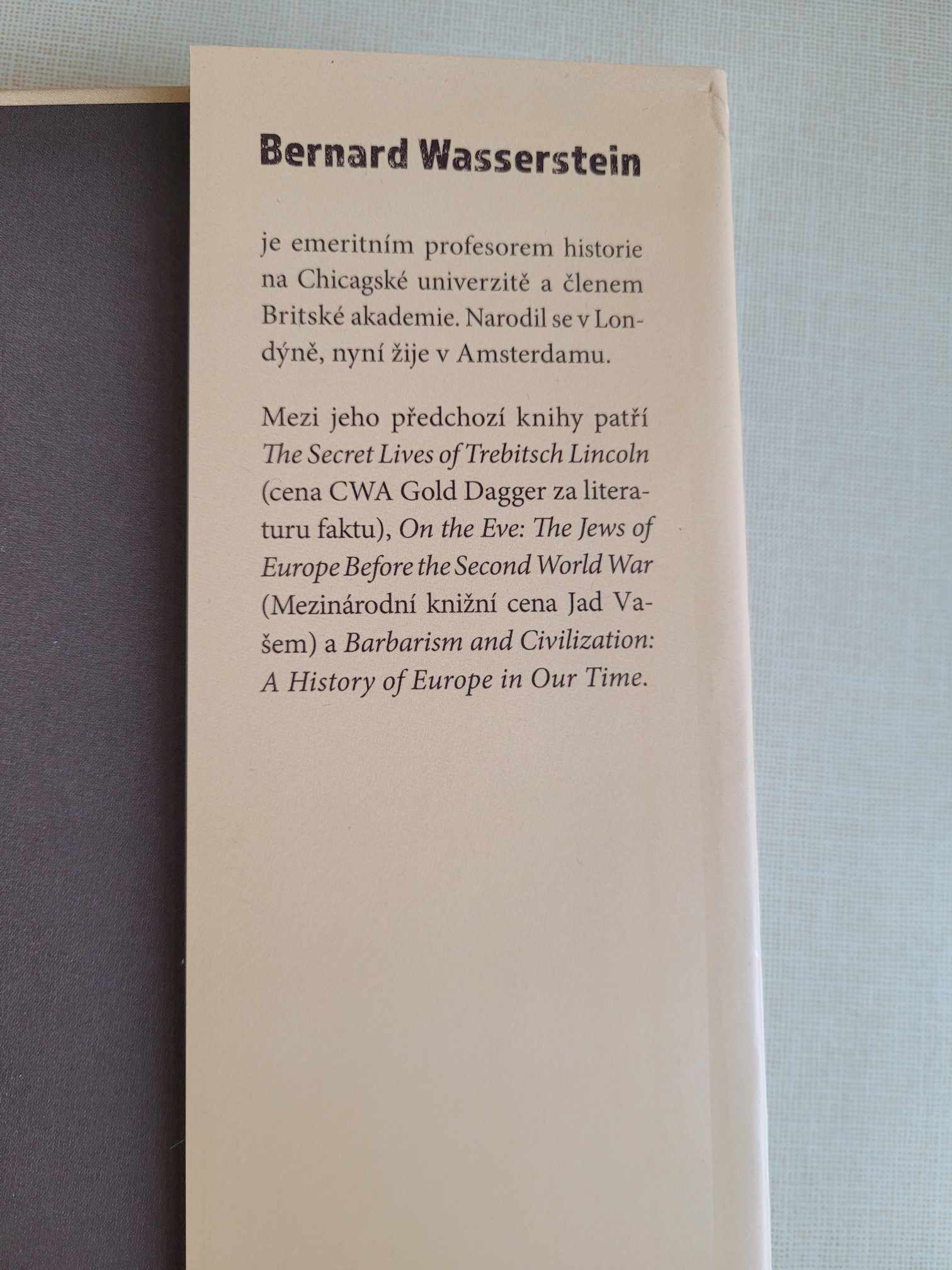 Městečko na kraji dějin, Bernard Wasserstein