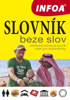 Slovník beze slov - přehledný obrazový slovník nejen pro světoběžníky